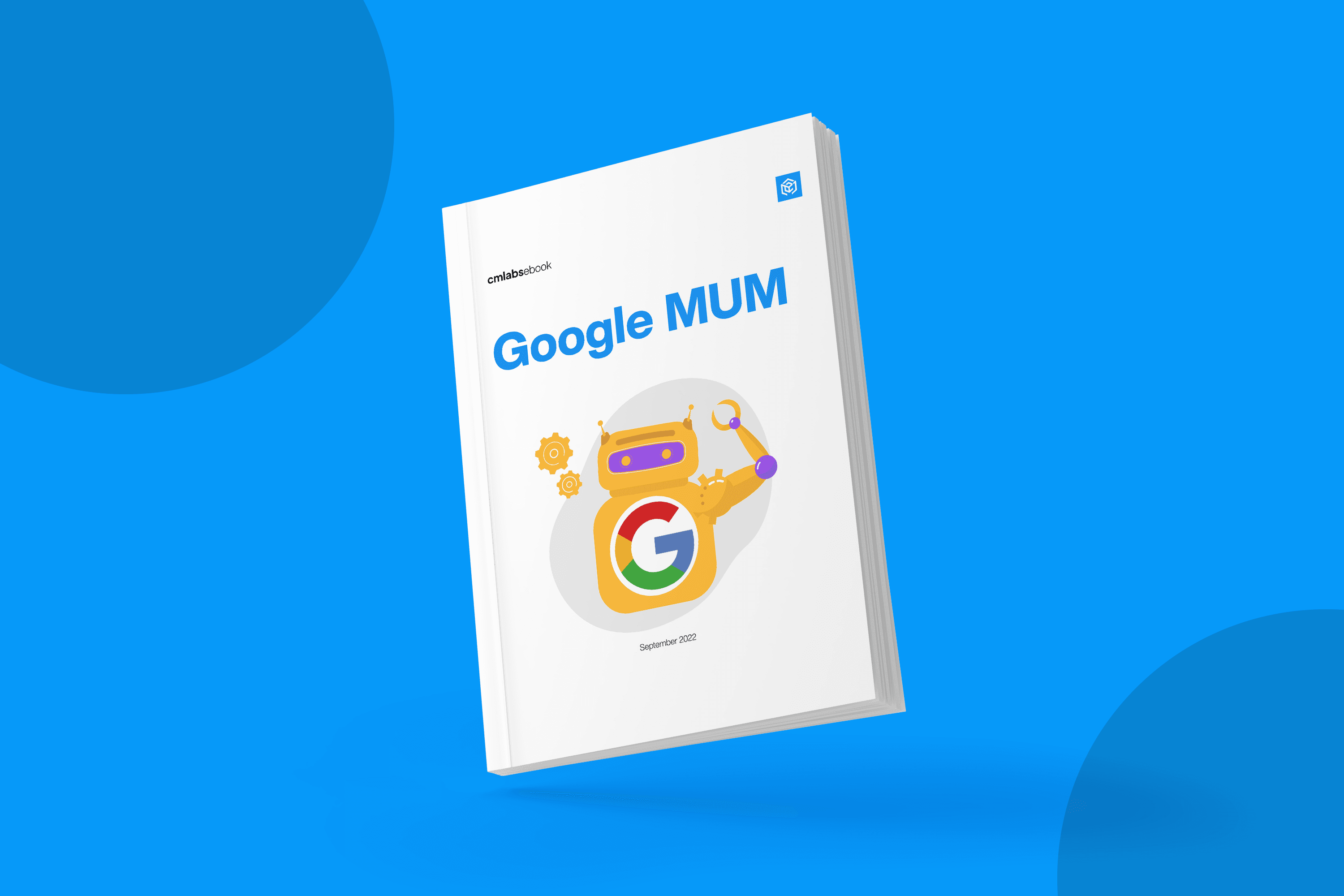 Google Multitask Unified Model (MUM): Sebuah Update